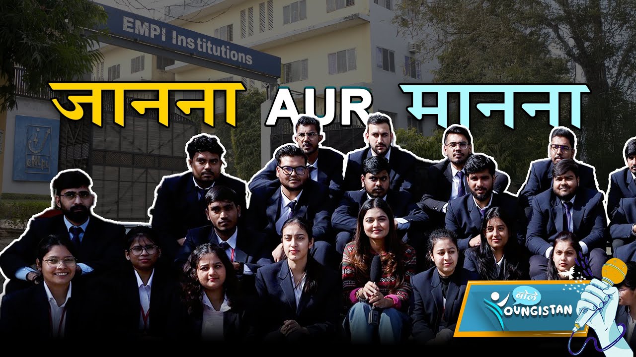 Bole Youngistaan S2 Epi- 11 | EMPI Business School | जानना aur  मानना