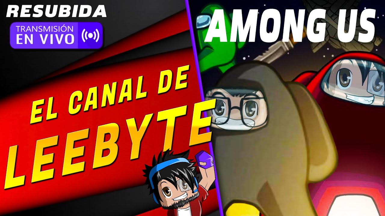 Among Us junto Nasiporin #1 [ Resubido Directo Twitch ]