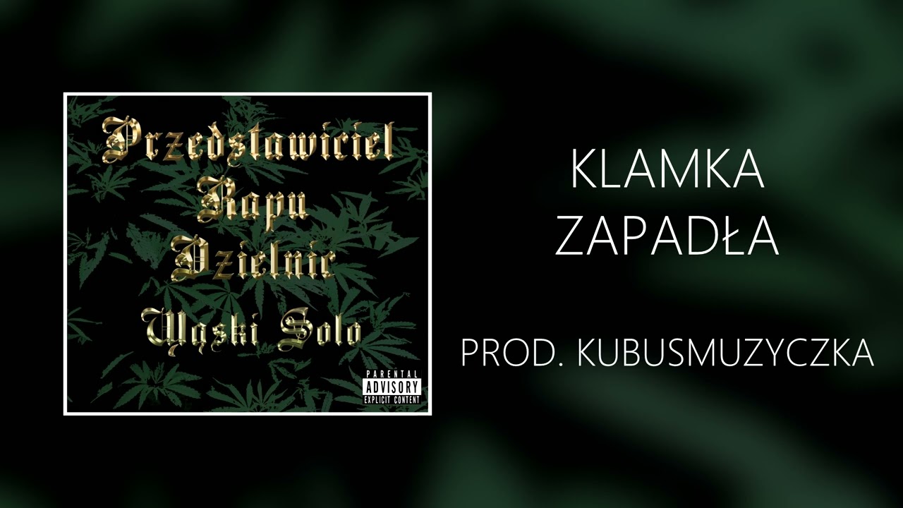 Wąski Solo „Klamka Zapadła