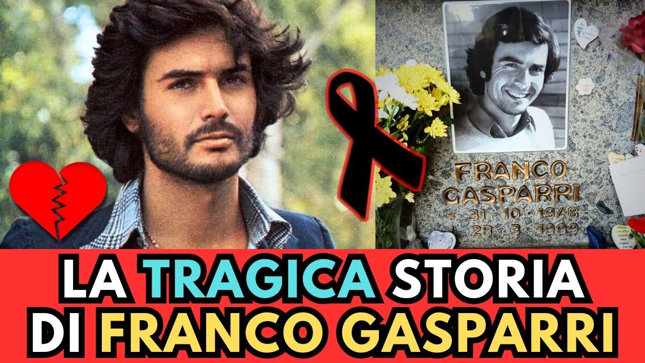 FRANCO GASPARRI la TRAGICA Fine e Morte dell'ATTORE
