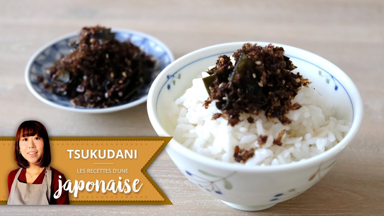 Recette Tsukudani | Les Recettes d'une Japonaise | Cuisine japon