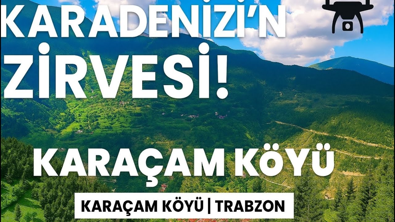 Karadeniz'in Zirvesinde Bir Cennet: Karaçam Köyü | Trabzon Çaykara