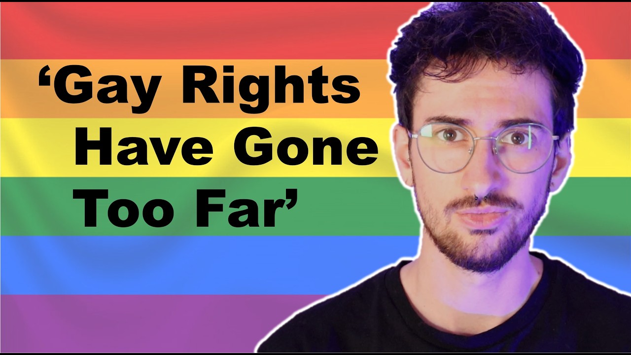 'Gay Rights Have Gone Too Far'