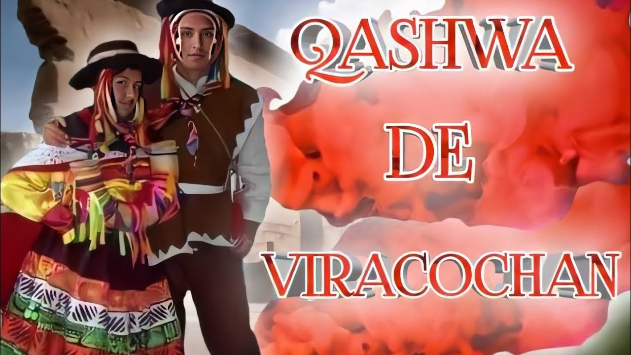 AUDIO  QASHWA DE VIRACOCHAN (AYACUCHO)