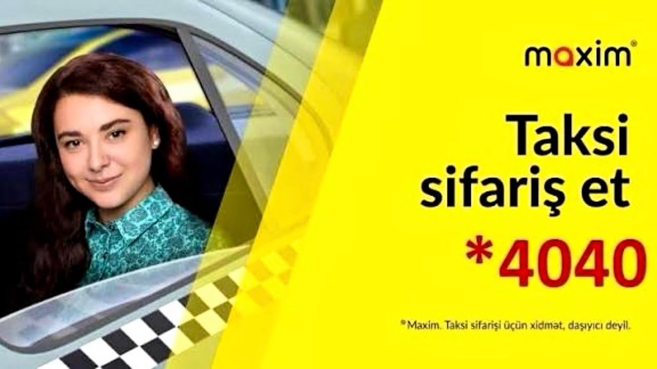 Maxim proqramında qeydiyyat və taksi sifarişi / Maxim taksi sifarişi / Maxim taksi qeydiyyat / *4040