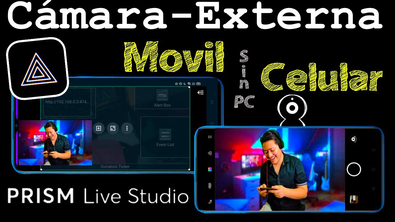 Tutorial Cómo conectar un celular al otro en PRISM LIVE Movil CÁMARA EXTERNA Wifi Webcam Actualizado