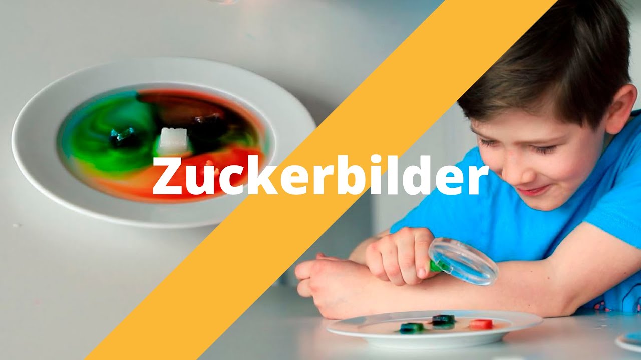 Zuckerbilder - Experimente für zuhause