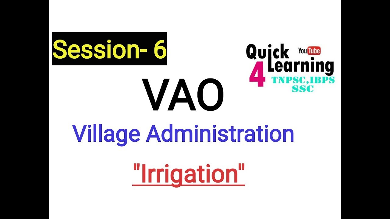 Village Administration - Irrigation - TNPSC VAO in (English/Tamil)