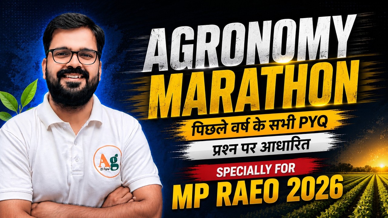 Agronomy Marathon | MP RAEO 2026 | MPESB & MPPSC Agriculture | Agri RS Rajput