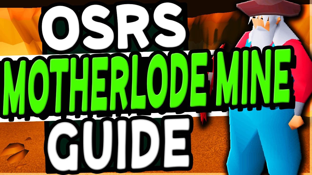 Полное руководство по шахте Motherlode Old School Runescape
