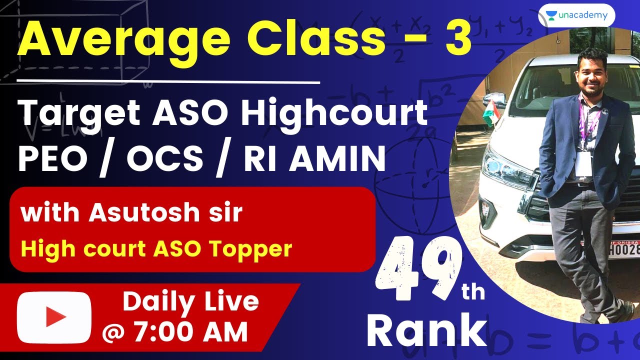 Average Class - 3 | Asutosh sir | ASO Highcourt 2021  | Rank 49 | Unacademy Live - OPSC