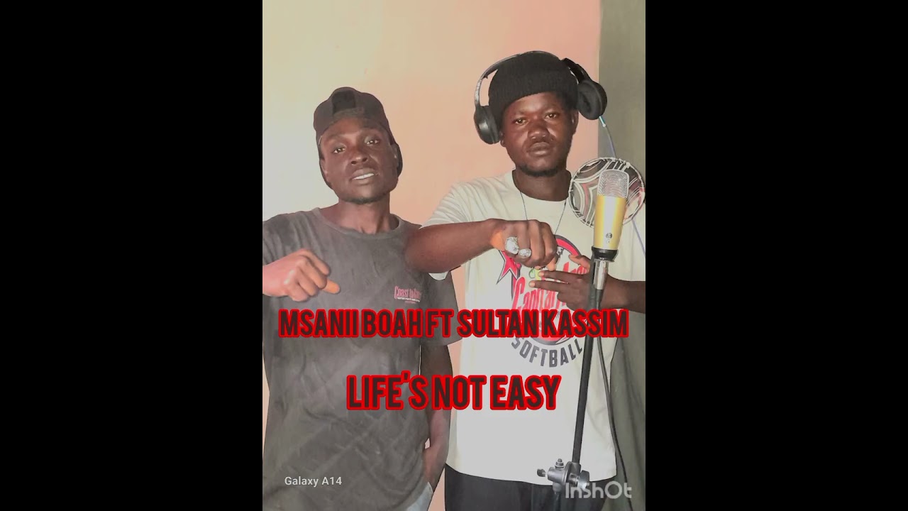 Msaniiboah ft sultan kassim life is not easy like,subscribe and don't forget to share. 