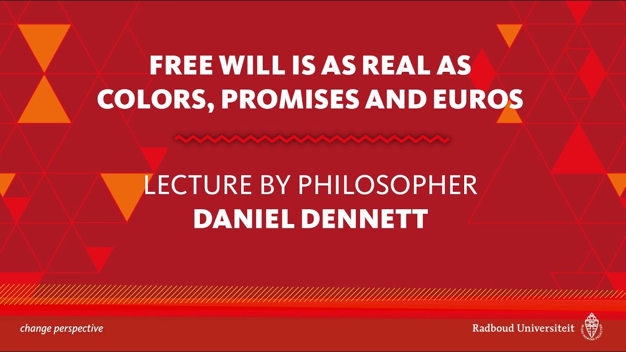 Lecture by philosopher Daniel Dennett | Radboud Reflects