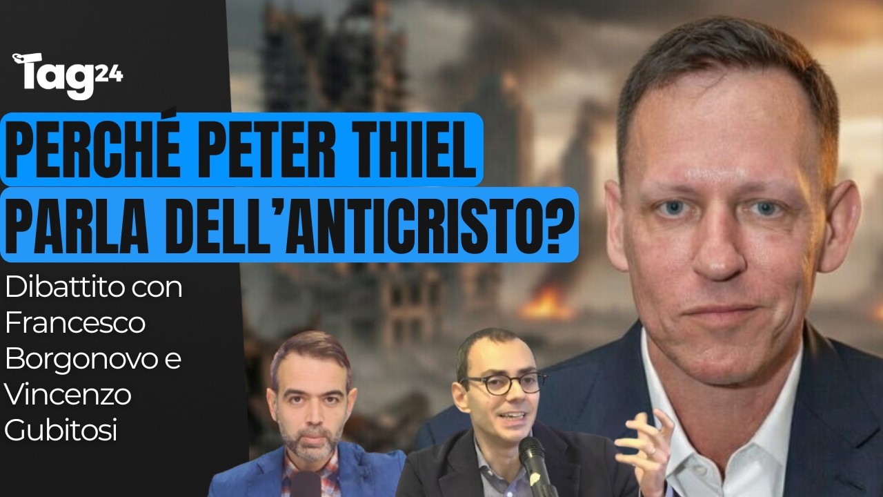 Perch&eacute; Peter Thiel viene a Roma a parlare dell'anticristo? Intervista a Vincenzo Gubitosi