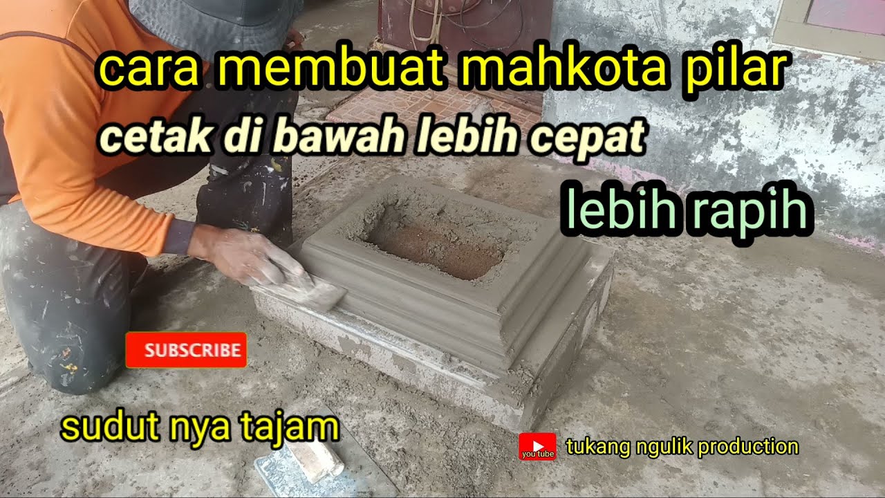 Cara membuat mahkota pilar untuk pagar rumah @Tukangngulik