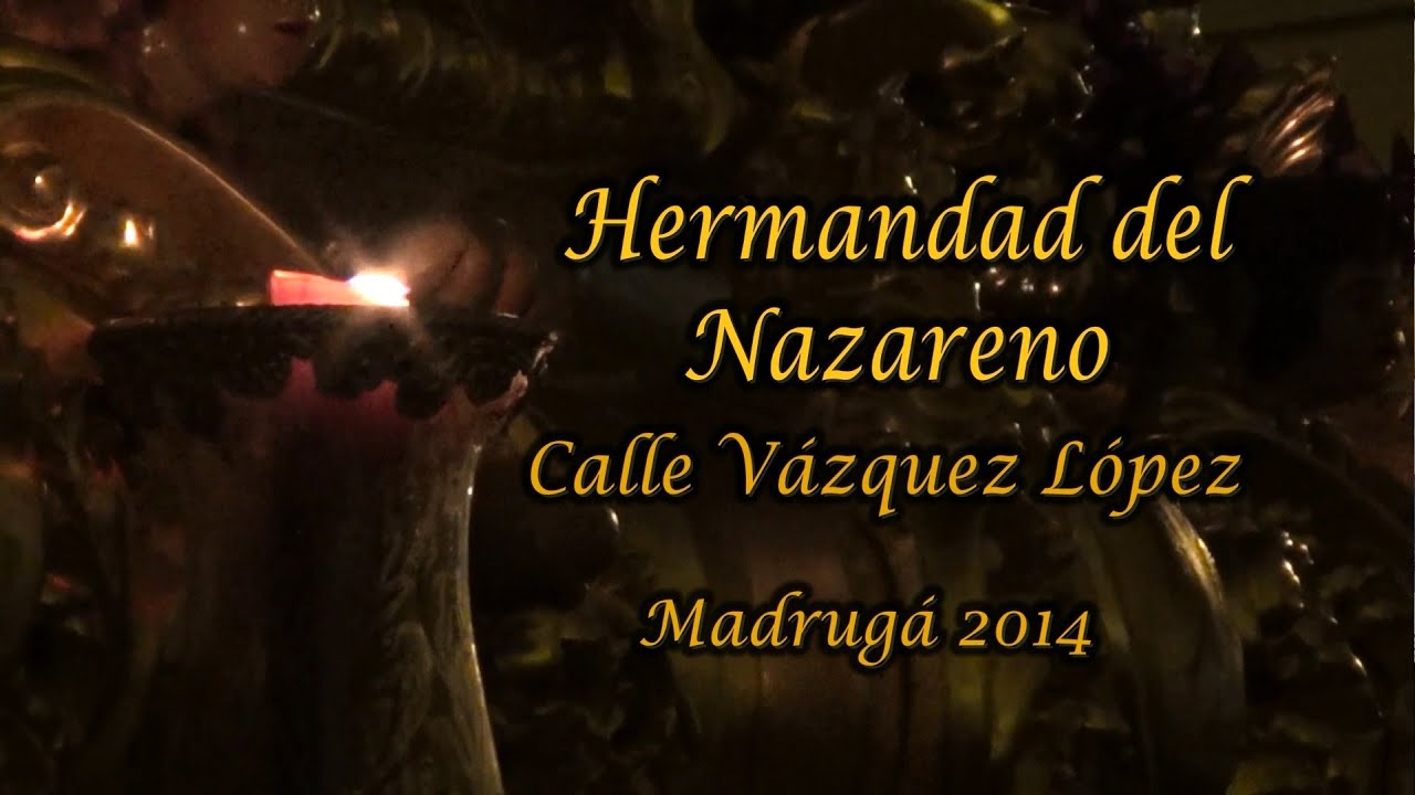 El Nazareno Madrugá 2014 Remake (Hollywood Huelva)