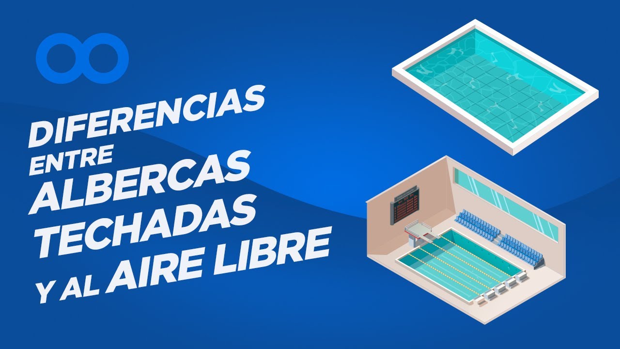 Diferencias entre albercas techadas y al aire libre | Superpools