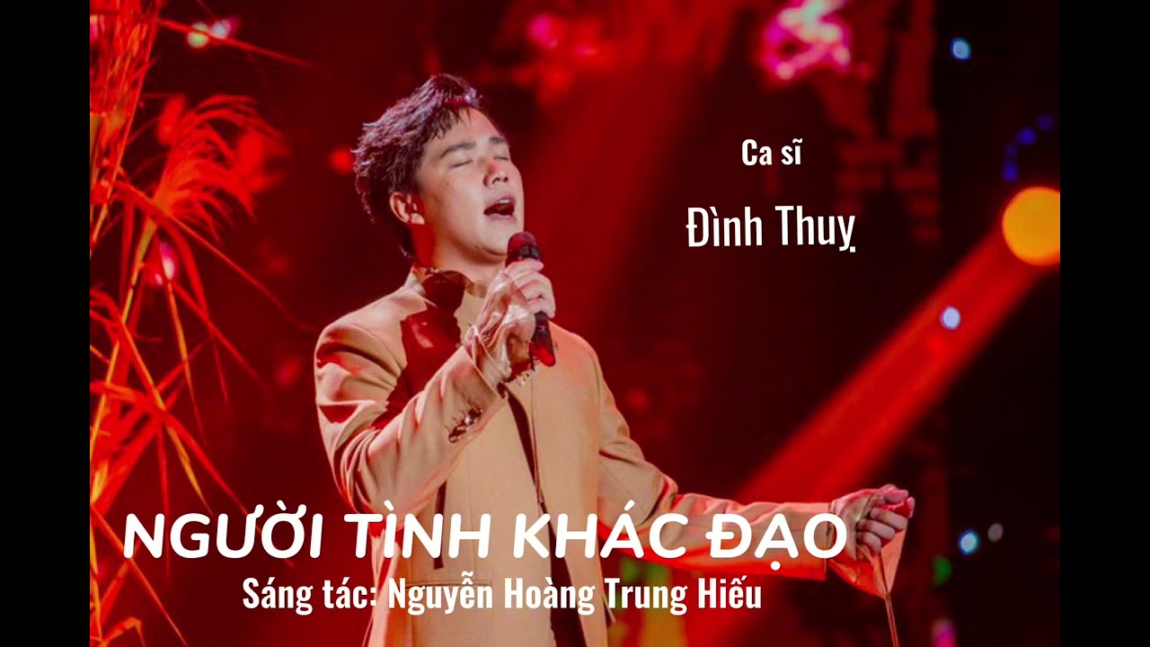 NGƯỜI TÌNH KHÁC ĐẠO (Đình Thuỵ)
