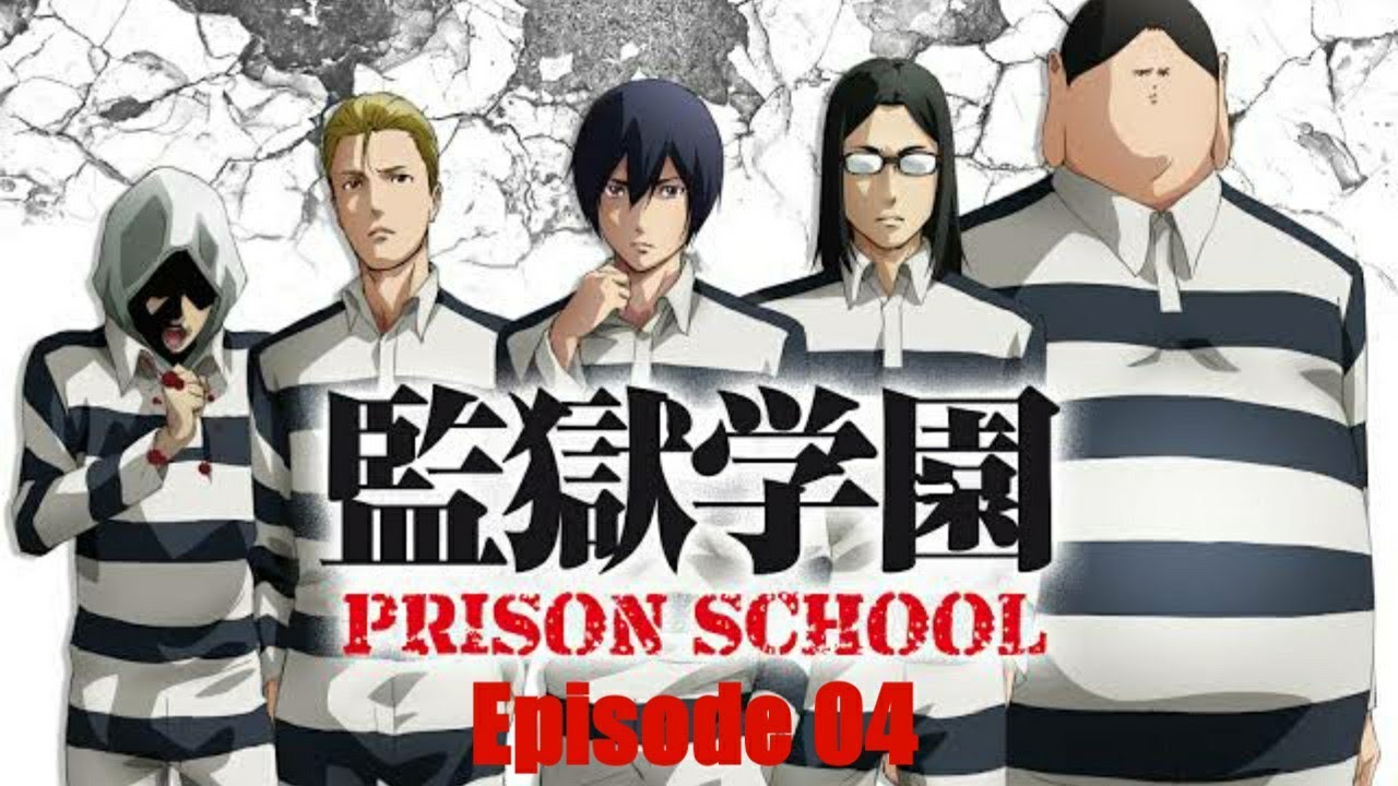 Prison School Eps. 4 Sub Indo Full