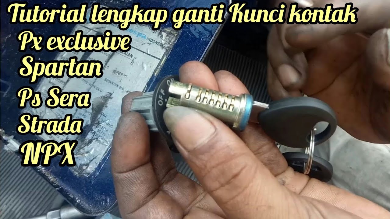 Cara melepas dan Ganti kunci kontak vespa px exclusive,exel