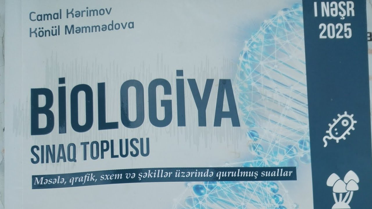 🆘✅ BİOLOGİYA SINAQ TOPLUSU . SINAQ 11. VƏFA MEHDIZADƏ .