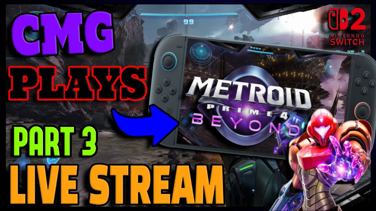 🔴 LIVE! GAMEPLAY OF METROID PRIME 4 BEYOND SWITCH 2 VERSION GET YOUR POPCORN READY! PART 3