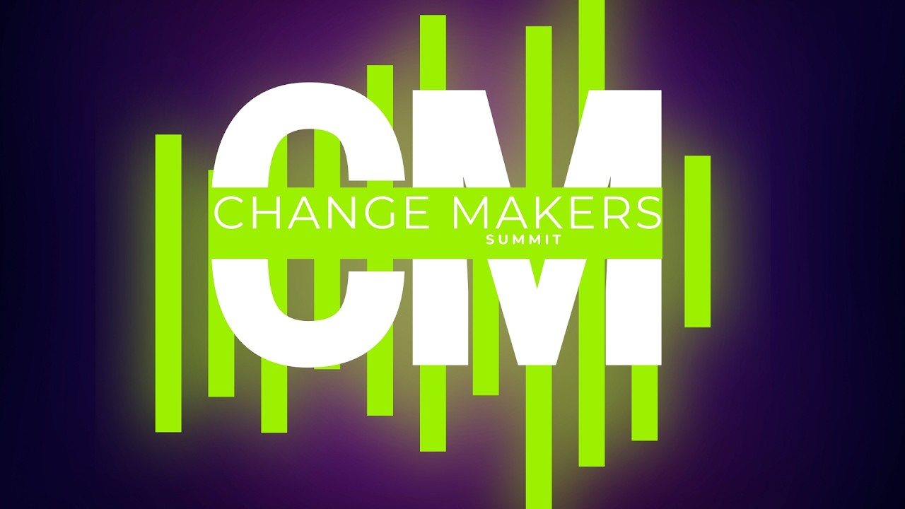 Welcome to Change Maker Summit Lana Marsland