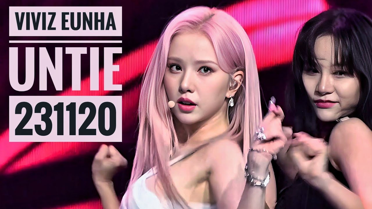 [4K] 231120 비비지 은하 직캠 Viviz Eunha fancam - Untie