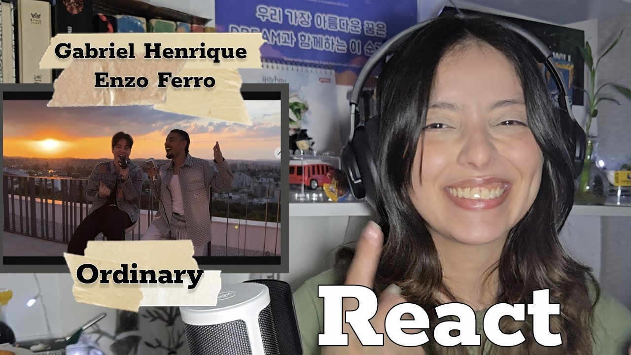 Gabriel Henrique & Enzo Ferro - Ordinary REACT 
