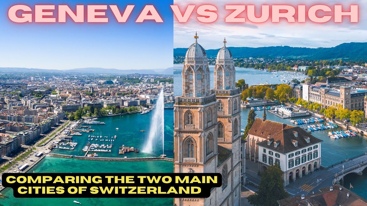 Comparing GENEVA and ZURICH - Which is better for living or a holiday?