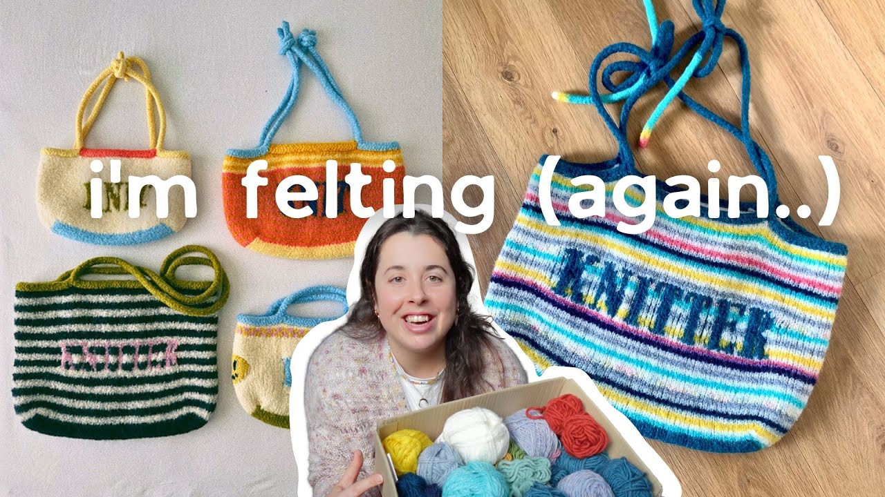 i can’t stop felting (trying the knitters tote)