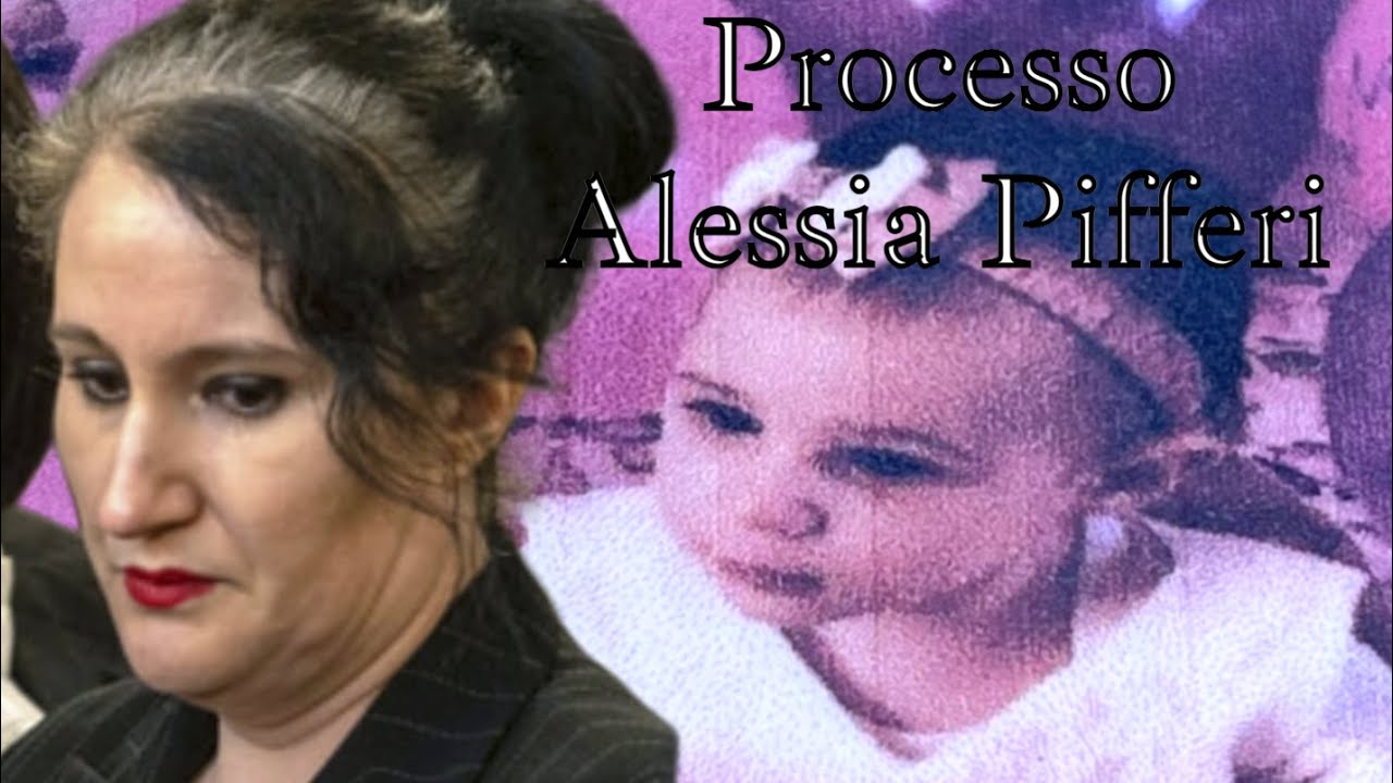 Processo  Alessia Pifferi