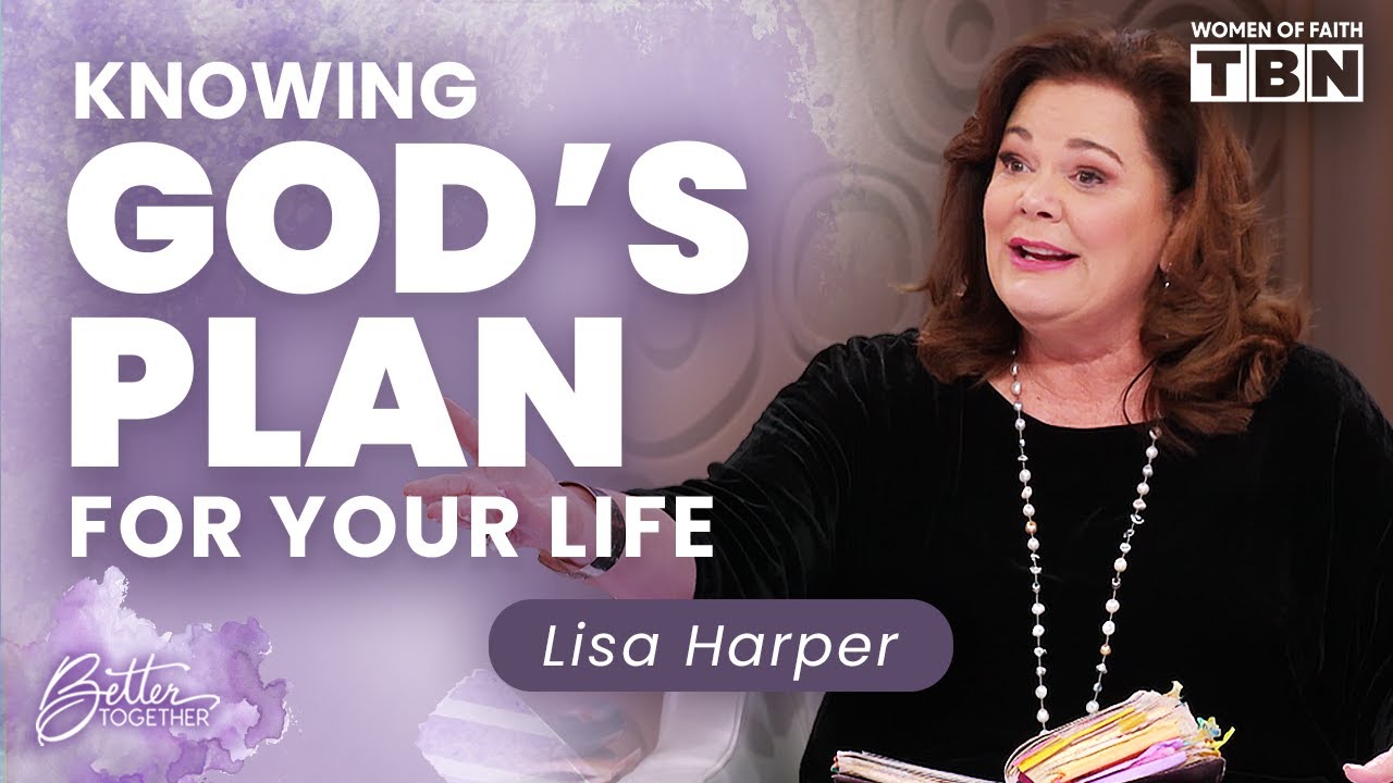 Lisa Harper: Seeking God & Knowing His Plans For You! | Women of Faith on TBN