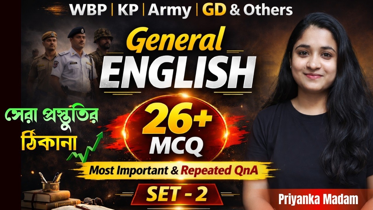 WBP, KP, Army, GD & Others | General English | 26+ MCQ | Most Important & Repeated | Priyanka Madam.