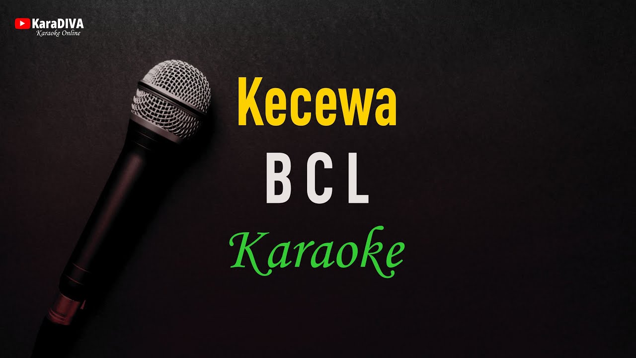 Bunga Citra Lestari - Kecewa (Karaoke)