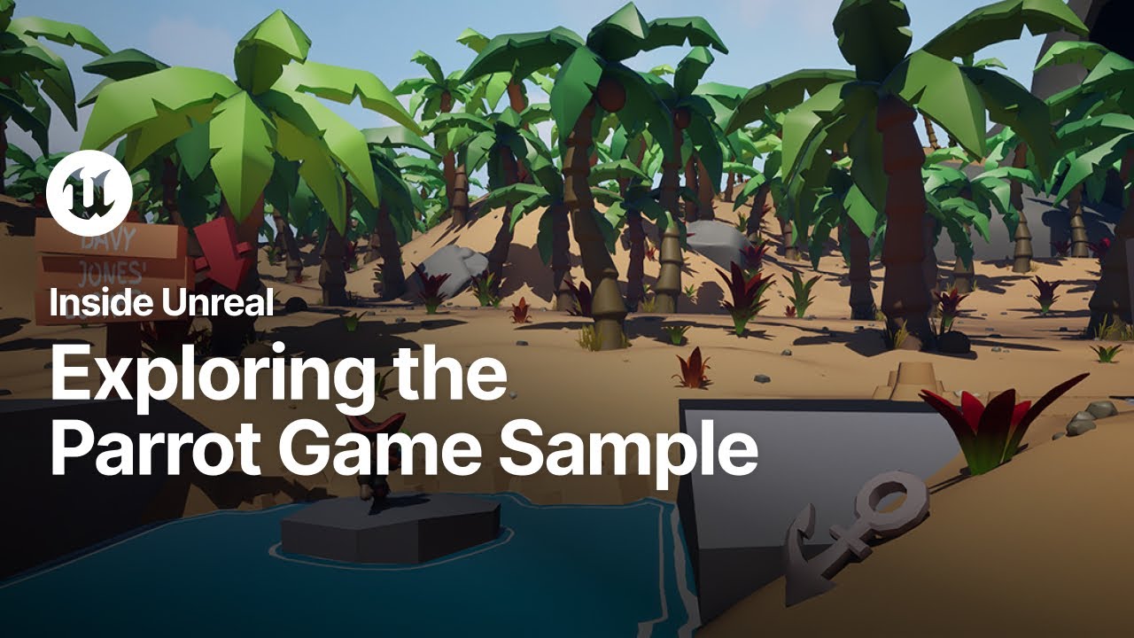 Exploring the Parrot Game Sample | Inside Unreal