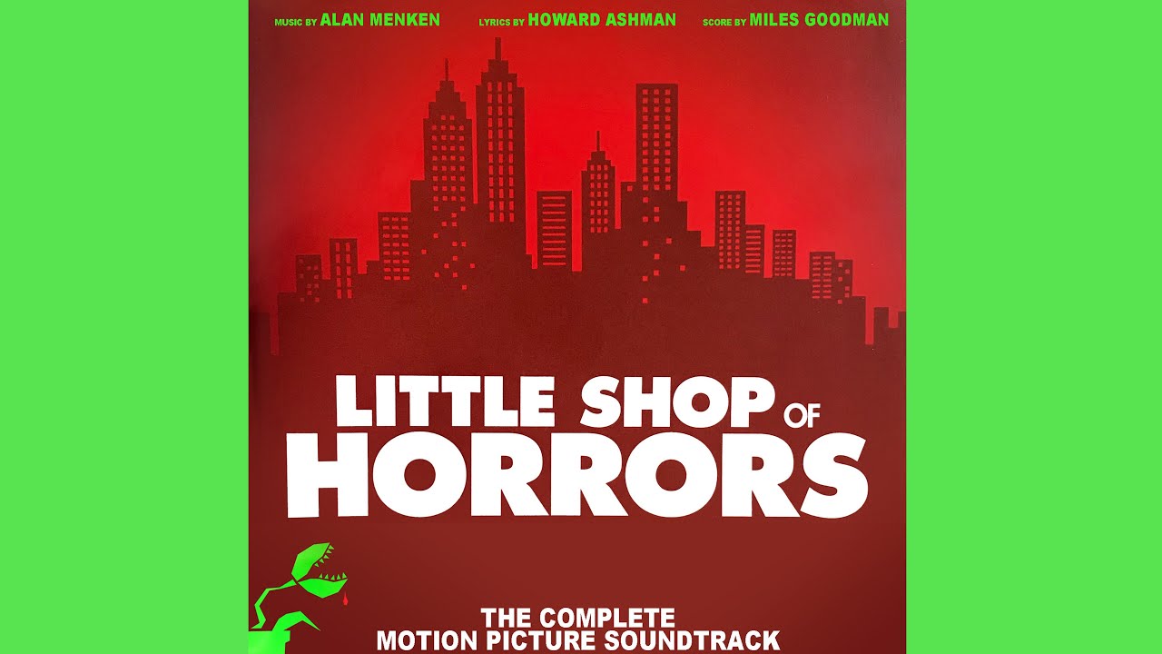 Mean Green Mother From Outterspace (Extended Director's Cut) - Little Shop of Horrors
