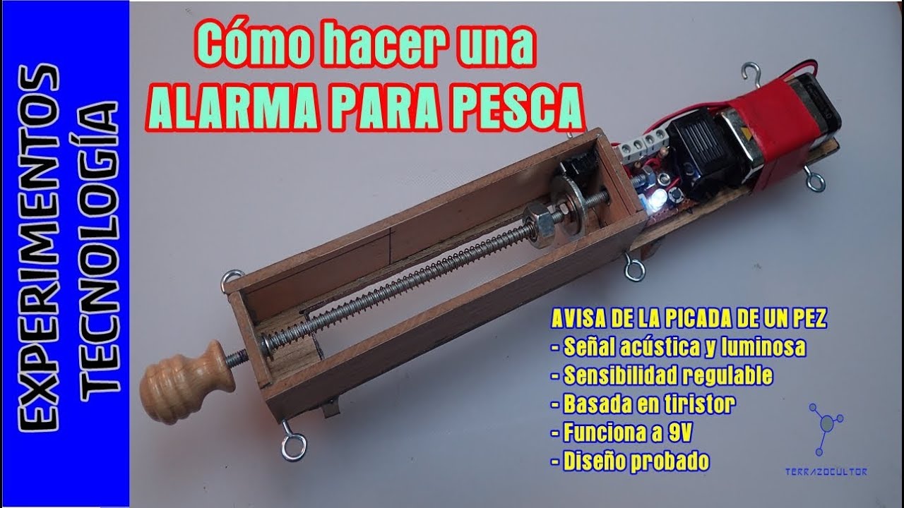 Cómo hacer una Alarma para PESCA