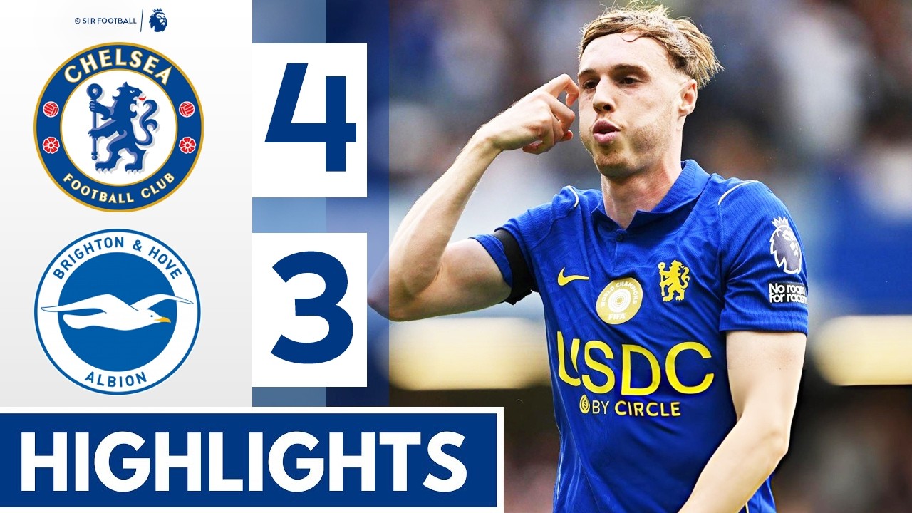 Chelsea vs Brighton 4-3 - Highlights - Premier League 26/27