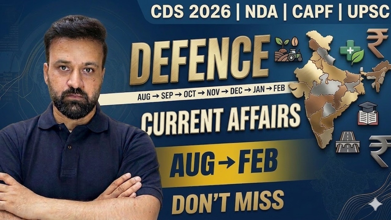 Most Important Defence Current Affairs 💥 | CDS CAPF NDA 2026 | Last Revision