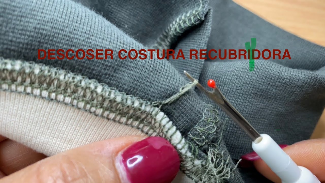 Como descoser costura recubridora  o collarete fácil y rápido 