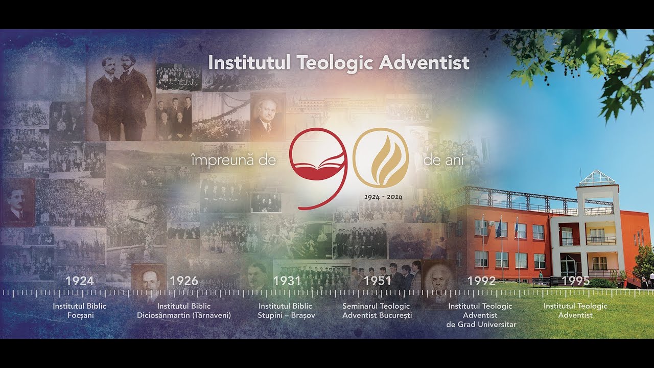 Documentar - Institutul Teologic Adventist de 90 de ani