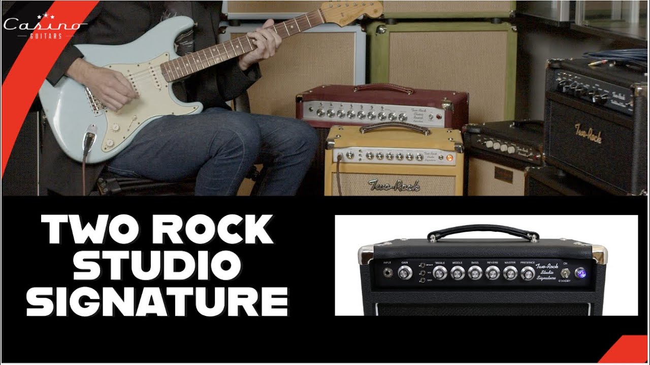 Two Rock Studio Signature Demo