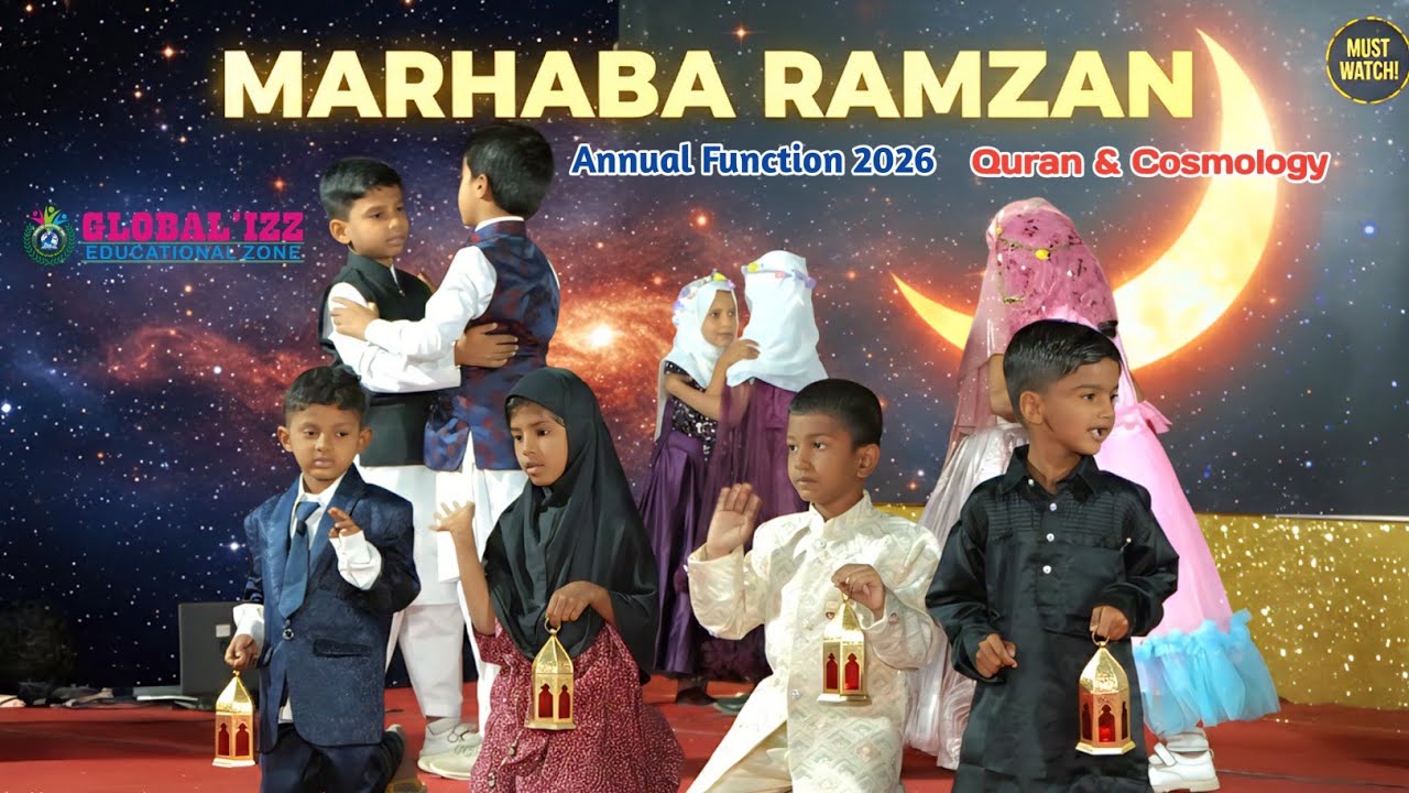 Marhaba Ramzan! 🌙 Heart-Touching Performance by Little Izzonians | Global'izz Annual Function 2026