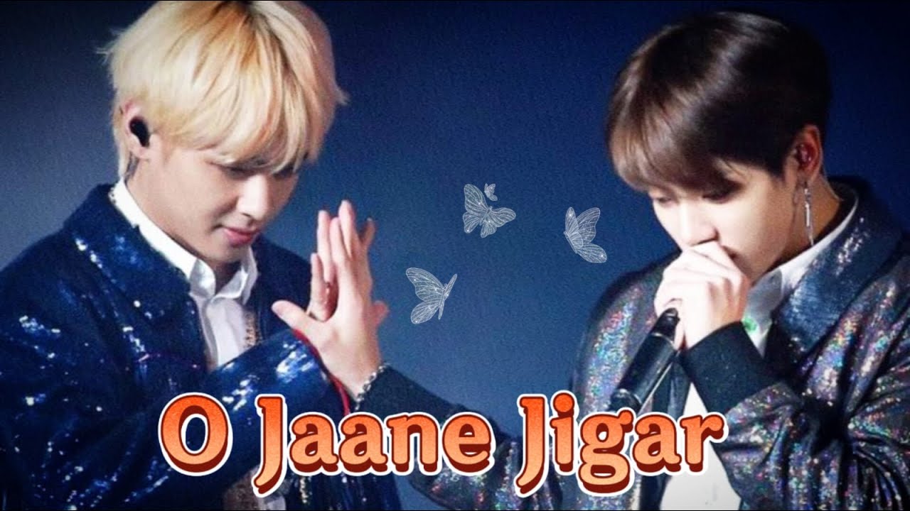 O Jaane Jigar - BTS Taekook Edit | Taekook Hindi FMV | BTS Bollywood Edit | BTS Vkook Hindi Mix FMV