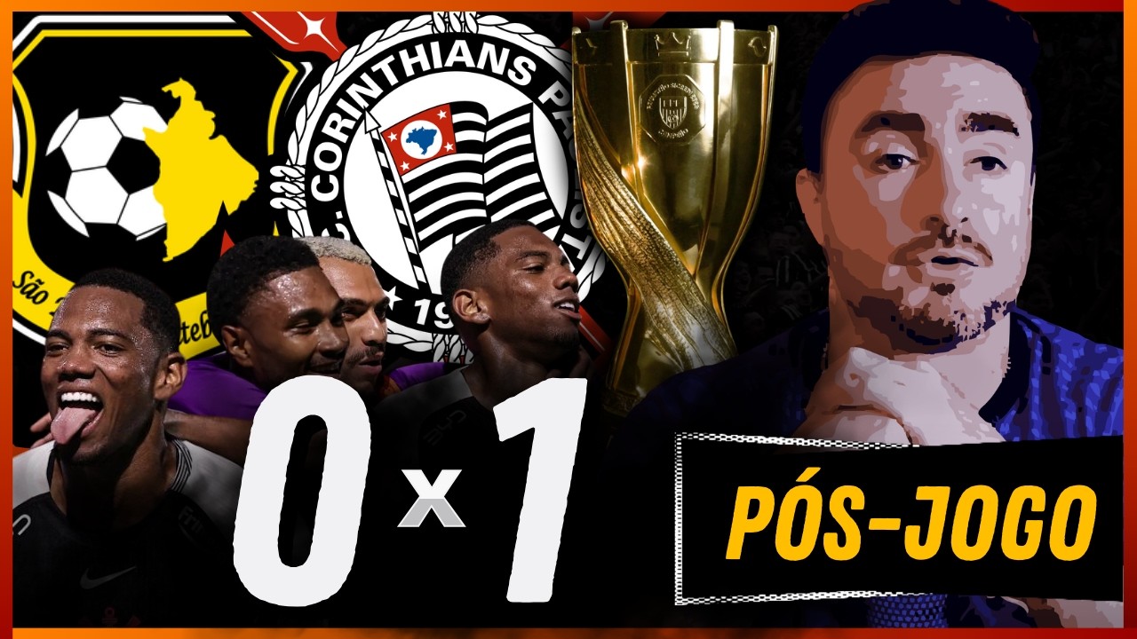 ⚽ PÓS-JOGO ⚽ SÃO BERNARDO 0 X 1 CORINTHIANS • CAMPEONATO PAULISTA | 8ª RODADA