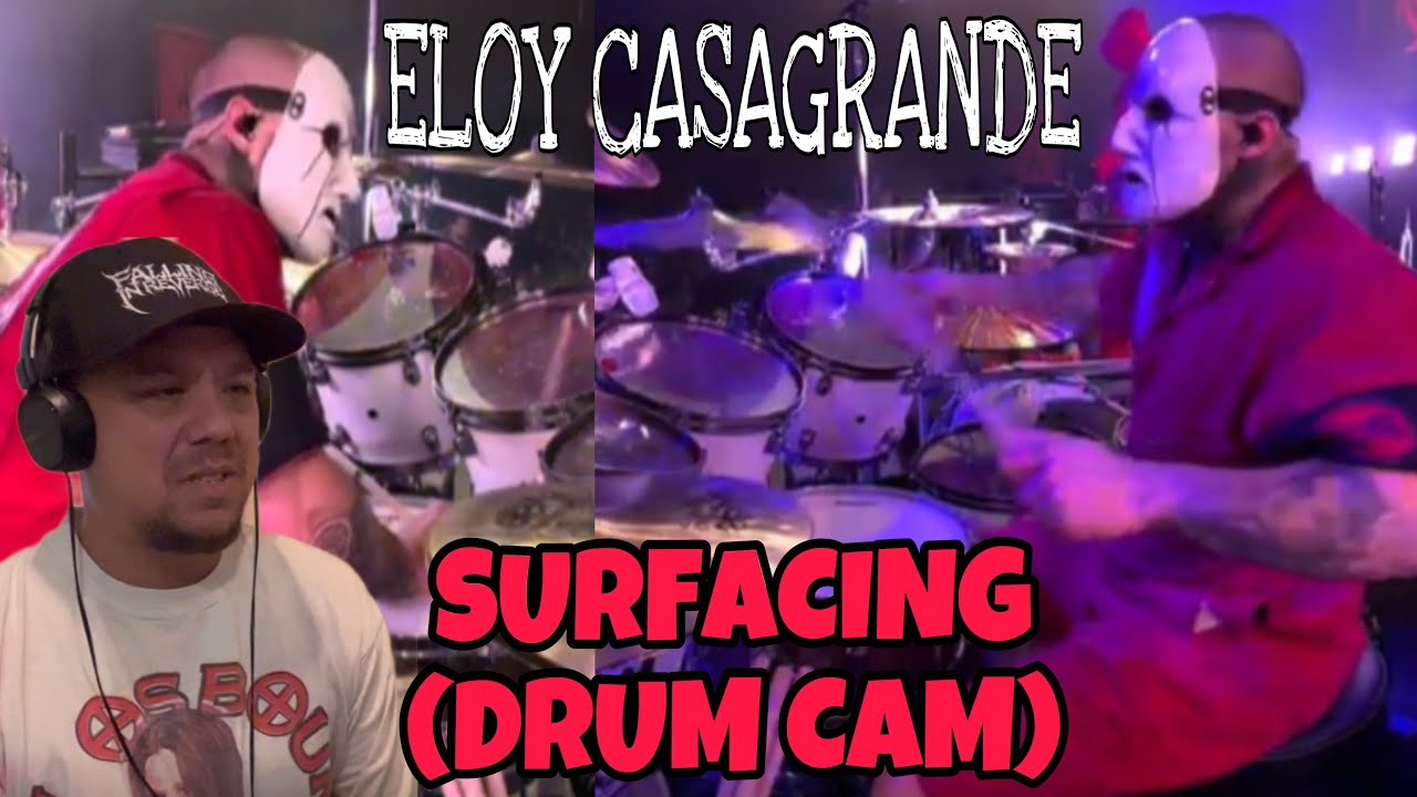 Slipknot Eloy Casagrande Surfacing Drum Cam (реакция) #Slipknot