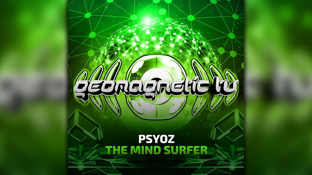 PsyOz - The Mind Surfer (geosp079/Geomagnetic Records / Psytrance) :: Full Album