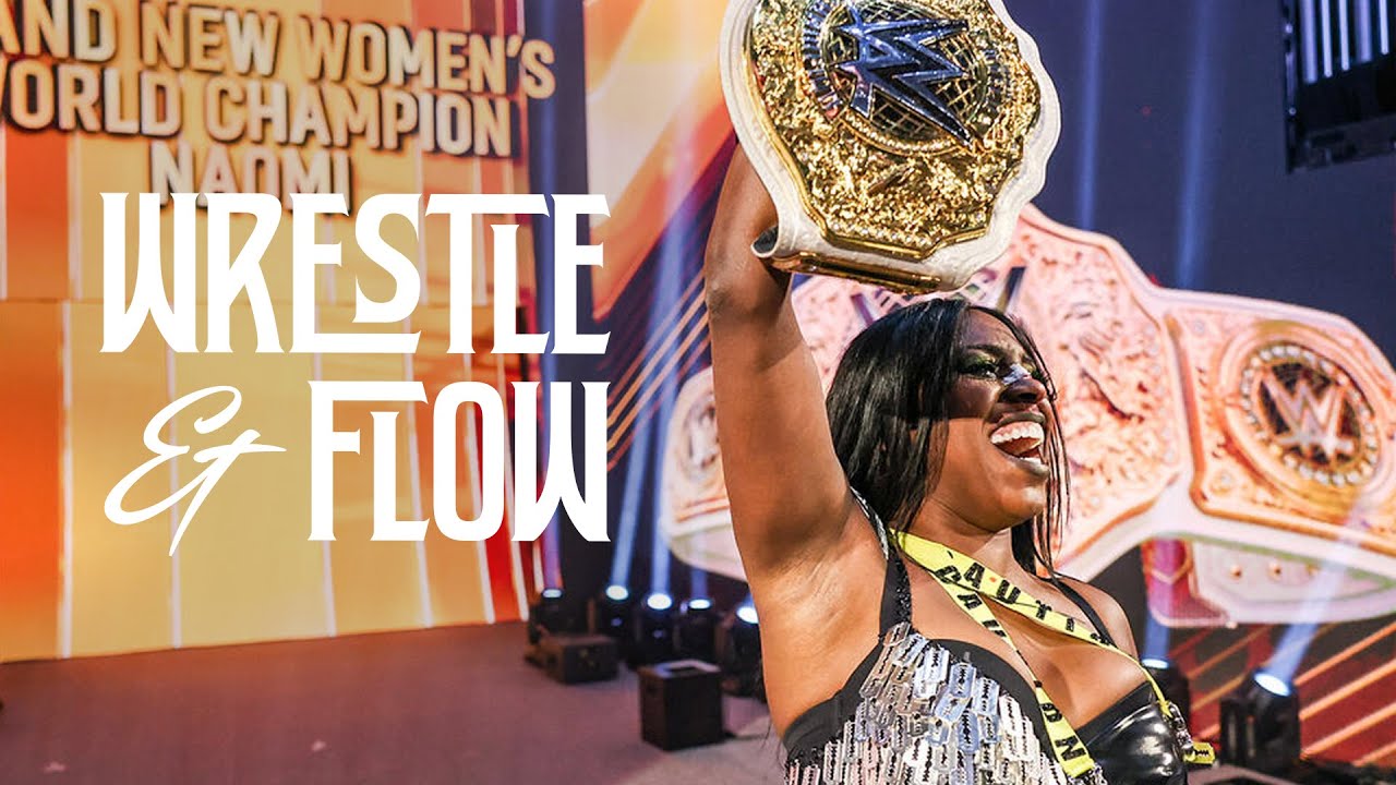 Wrestle and Flow - Ep. 48 - Naomi (Proceed with Caution)