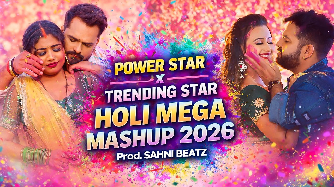 PAWAN SINGH X KHESARI LAL | HOLI MEGA MIX 2026 | sahnibeatz Official